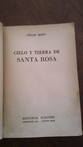 Cielo Y Tierra De Santa Rosa - César Miró