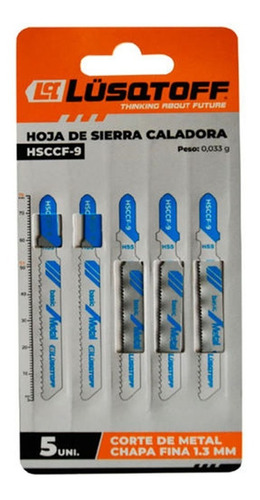 Hojas Sierra Caladora Metal Chapa Fina X5u Lusqtoff Hsccf-9 