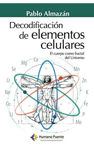 Libro : Decodificacion De Elementos Celulares - Almazan,..