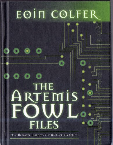 The Artemis Fowl Files Eoin Colfer 