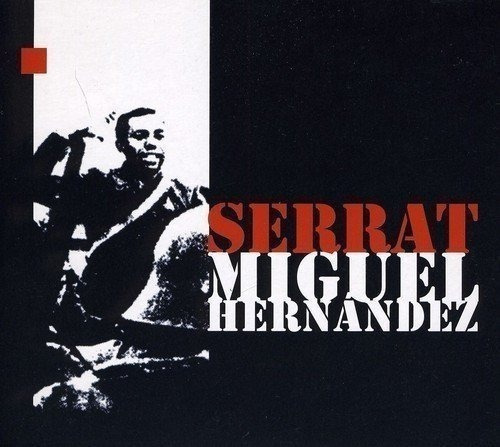 Serrat Joan Manuel - Miguel Hernandez (2cd+dvd) Cd