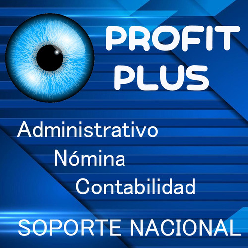 Profit Plus Administrativo, Nomina, Contabilidad Soporte