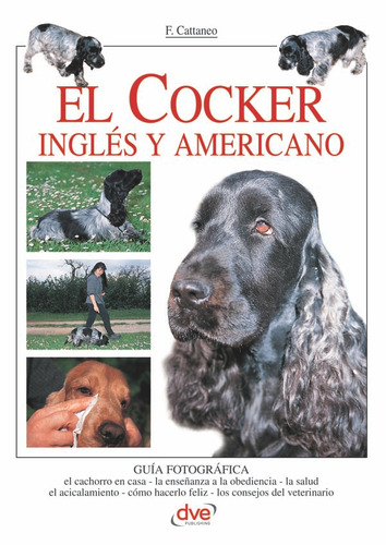 El Cocker Inglés Y Americano, De F. Cattaneo