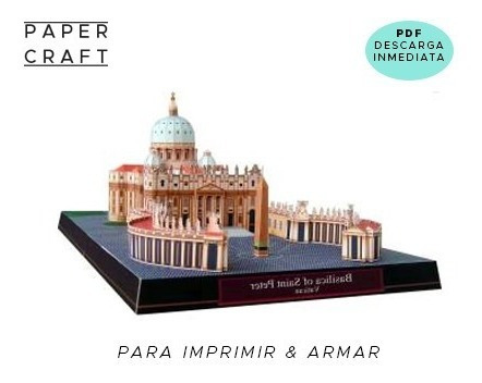 Maqueta Vaticano Basílica San Pedro Para Imprimir Y Armar | MercadoLibre