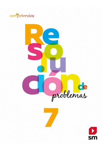 Resolucion De Problemas 7 Básico. Editorial: Ediciones Sm