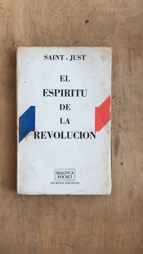 El Espiritu De La Revolucion - Saint Just