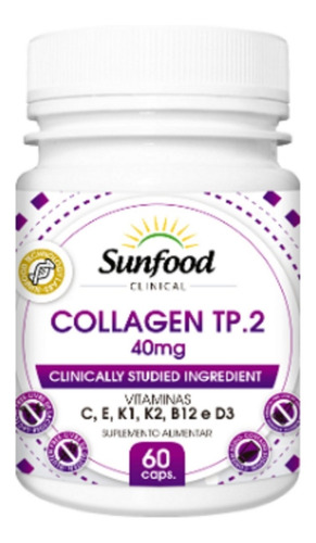 Collagen Colágeno Tipo 2 + Vitaminas 60 Capsulas Sunfood Clinical Sem sabor