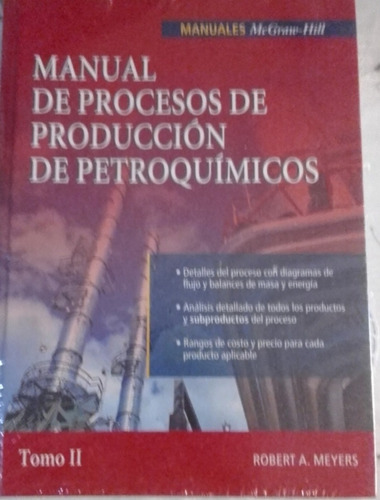 Manual De Procesos De Produccion De Petroquimicos 2 Tomos 