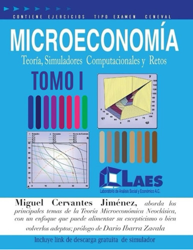 Libro: Microeconomía: Teoría, Simuladores Computacionales