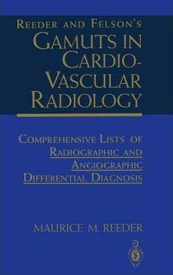 Libro Reeder And Felson's Gamuts In Cardiovascular Radiol...