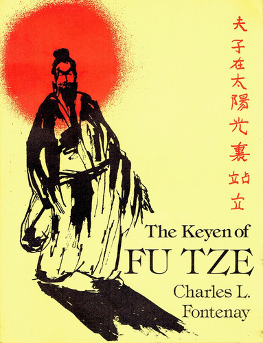 The Keyen Of Fu Tze - Charles L. Fontenay