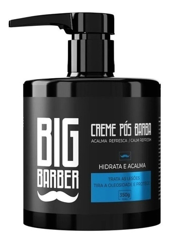 Creme Pós Barba Acalma Irritação Hidratante 350g Big Barber