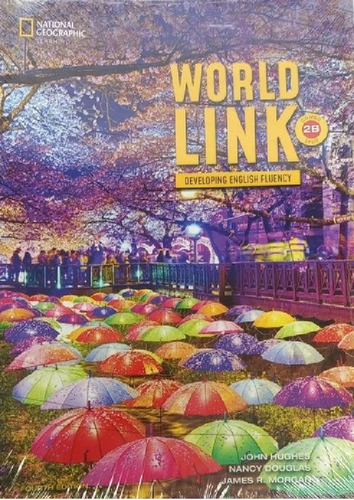 World Link 2 4/ed - Split B Student's Book +  Platform, De 