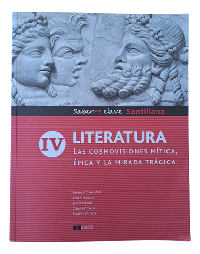 Literatura Iv Las Cosmovisiones Mítica, Épica, Y La Mirada 