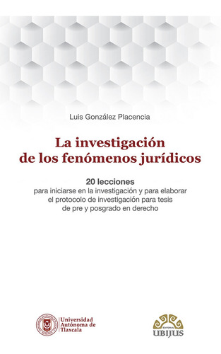 La Investigacion De Los Fenomenos Juridicos