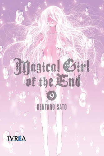 Magical Girl Of The End 9 - Kentaro Sato