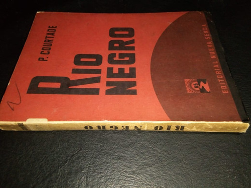 Libro Río Negro Pierre Courtade Intonso