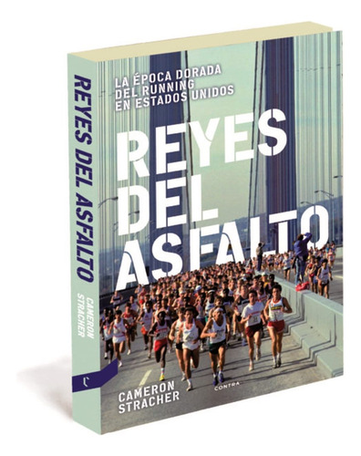 Libro Reyes Del Asfalto - Cameron Stracher