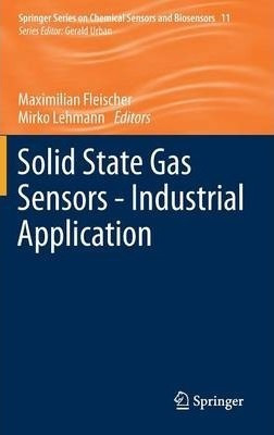 Solid State Gas Sensors - Industrial Application - Mirko ...