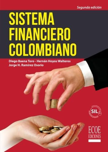 Libro: Sistema Financiero Colombiano (edición En Español)