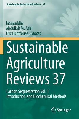 Libro Sustainable Agriculture Reviews 37 : Carbon Sequest...