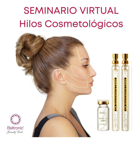 Capacitacion Hilos Tensores Cosmetologicos + Certificado