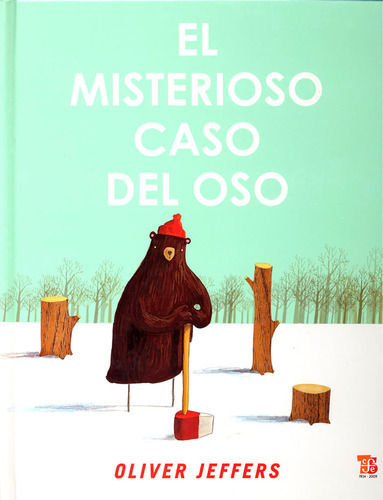 Imagen 1 de 3 de Libro El Misterioso Caso Del Oso - Oliver Jeffers