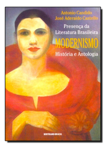 Plb Ii - O Modernismo, De A. Candido. Editora Bertrand Brasil, Capa Mole Em Português