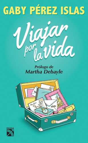 Libro: Viajar Por La Vida (spanish Edition)