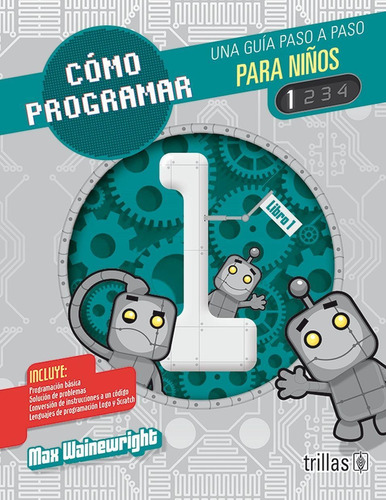 Libro Como Programar Para Niños1, Guía Paso A Paso