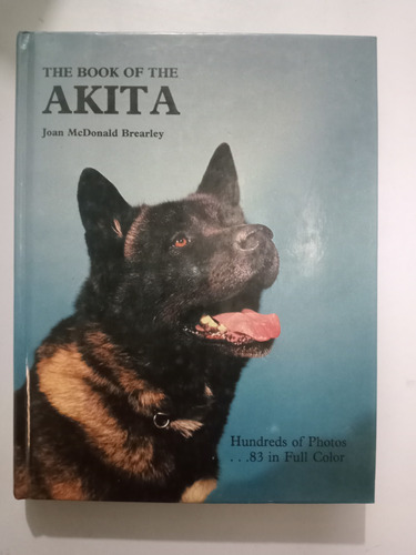 El Libro Del Akita / Joan Mcdonald  Brearley ( En Inglés)