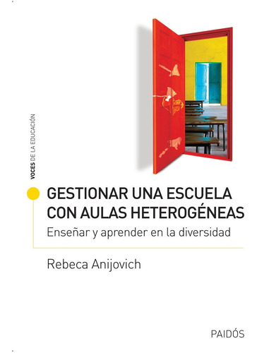 Gestionar Una Escuela Con Aulas Heterogeneas.anijovich, Rebe