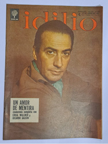 Idilio / N° 650/ Año 1961/ Joge Salcedo Y Erica Wallner