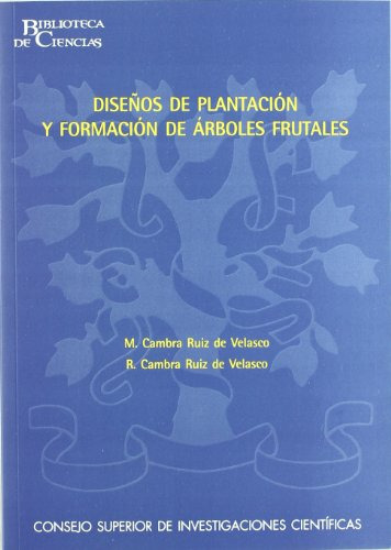 Diseños De Plantacion Y Formacion De Arboles Frutales -bibli