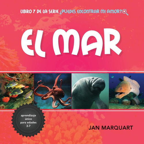 Libro: El Mar: Libro 7 Serie ¿puedes Encontrar Mi Amor?