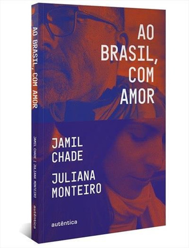 Ao Brasil, Com Amor - 1ªed.(2022) - Livro