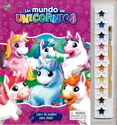 Libros De Posters Para Pintar: Un Mundo De Unicornios, de White, Erika. Editorial Phidal, tapa dura en español, 2020