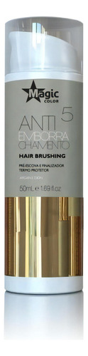 Antiemborrachamento Hair Brushing 50ml Magic Color