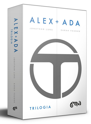 Alex + Ada: trilogia, de Luna, Jonathan. Série Alex + Ada Novo Século Editora e Distribuidora Ltda., capa dura em português, 2019