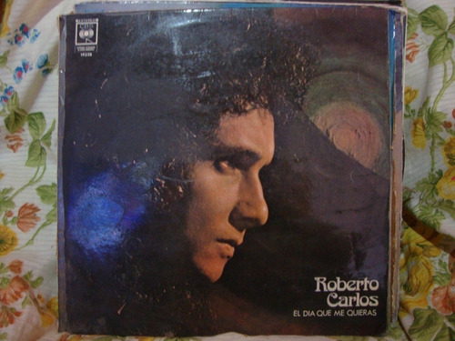 Vinilo Roberto Carlos El Dia Que Me Quieras M1