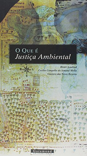 Libro Que É Justiça Ambiental ? O De Henri Acselrad Garamond