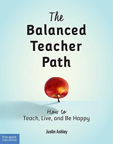 Libro: The Balanced Teacher Path: How To Teach, Live, And Be