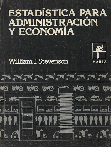 Estadistica Para Administracion Y Economia William Stevenson