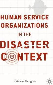 Libro Human Service Organizations In The Disaster Context...