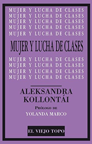 Mujer Y Lucha De Clases