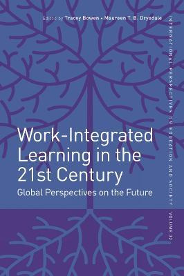 Work-integrated Learning In The 21st Century : Global Per...