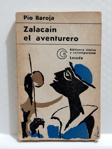 Zalacain El Aventurero Pio Baroja.