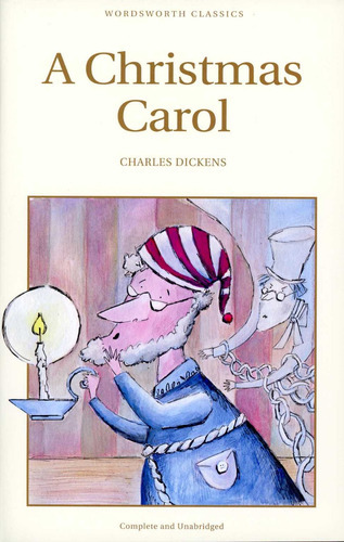 Christmas Carol,a - Dickens Charles - Wordsworth Classics, 