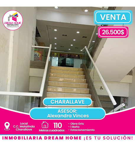 Local Comercial En Venta C.c. Matalinda - Charallave.