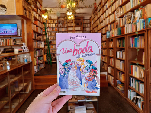 Una Boda De Ensueño. Tea Stilton. (Usado)